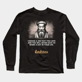 Black and white portrait of Confucius and quote Long Sleeve T-Shirt